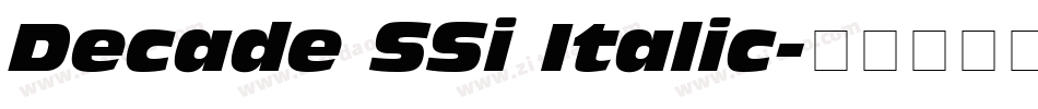 Decade SSi Italic字体转换